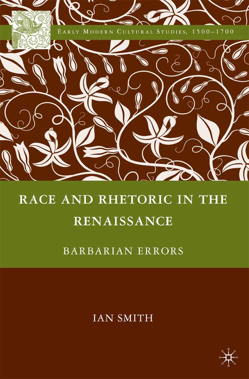 Smith, Ian - Race and Rhetoric in the Renaissance, ebook