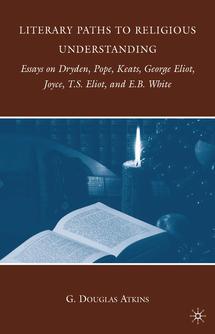 Atkins, G. Douglas - Literary Paths to Religious Understanding, e-bok