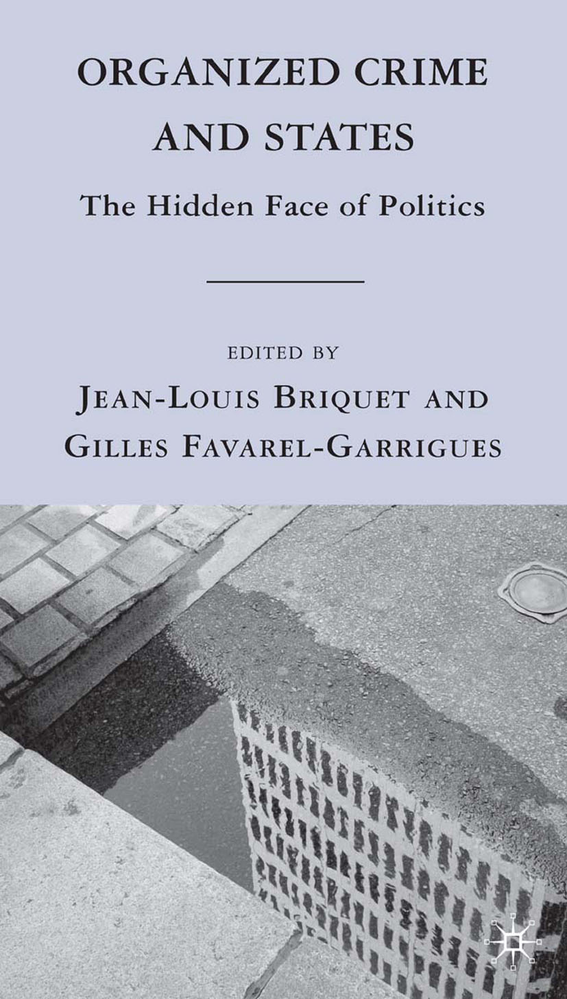 Briquet, Jean-Louis - Organized Crime and States, e-bok