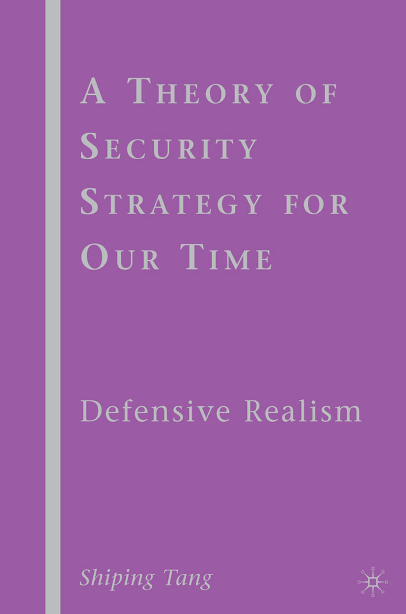 Tang, Shiping - A Theory of Security Strategy for Our Time, ebook