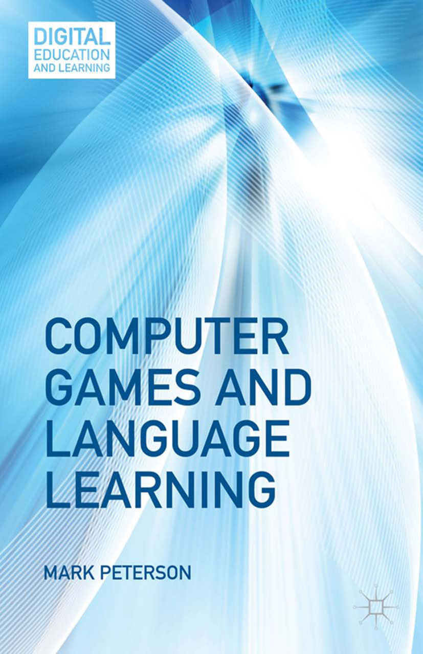 Peterson, Mark - Computer Games and Language Learning, e-bok