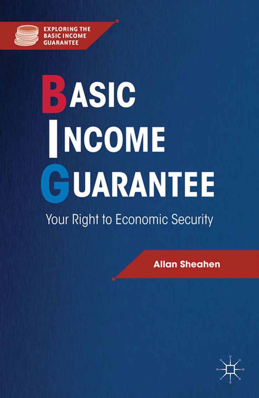 Sheahen, Allan - Basic Income Guarantee, e-kirja