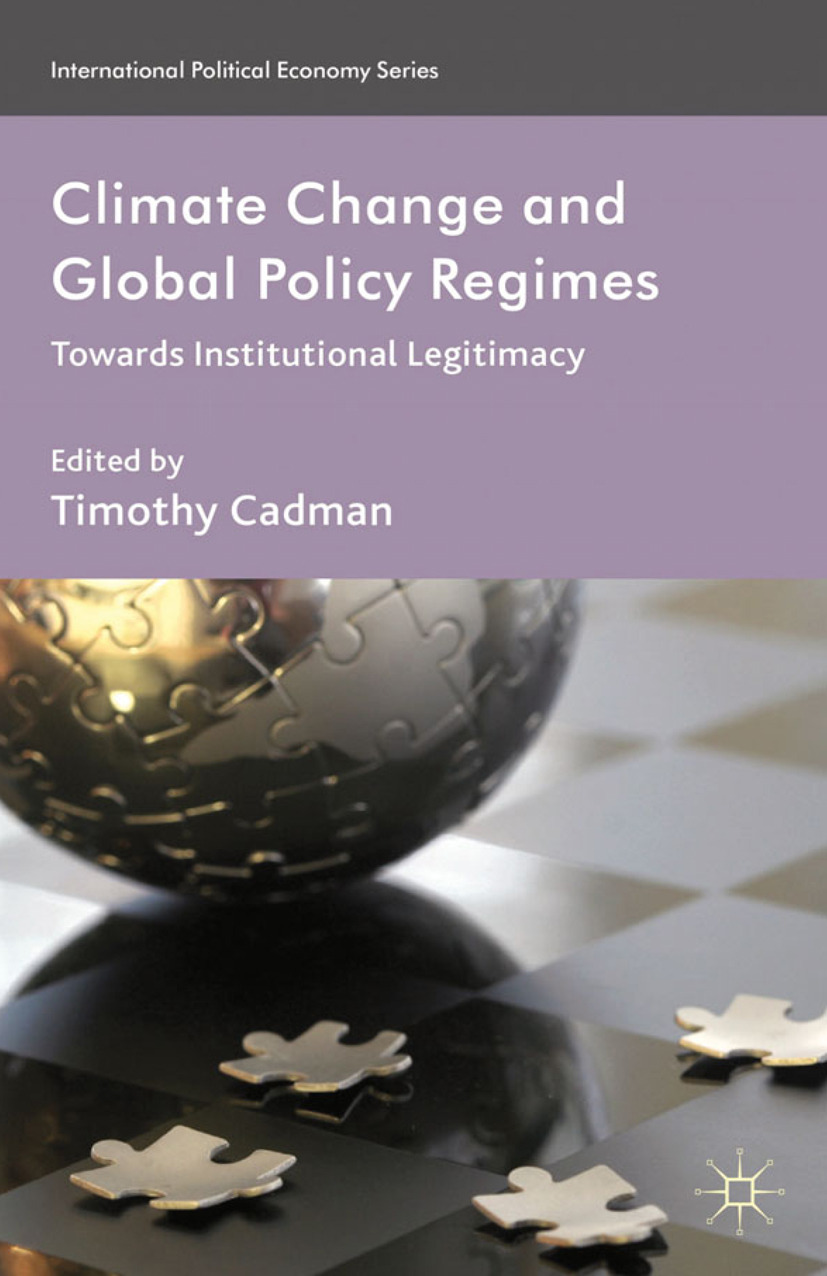 Cadman, Timothy - Climate Change and Global Policy Regimes, ebook