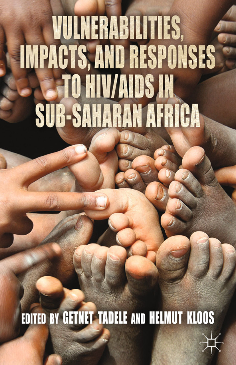 Kloos, Helmut - Vulnerabilities, Impacts, and Responses to HIV/AIDS in Sub-Saharan Africa, e-bok