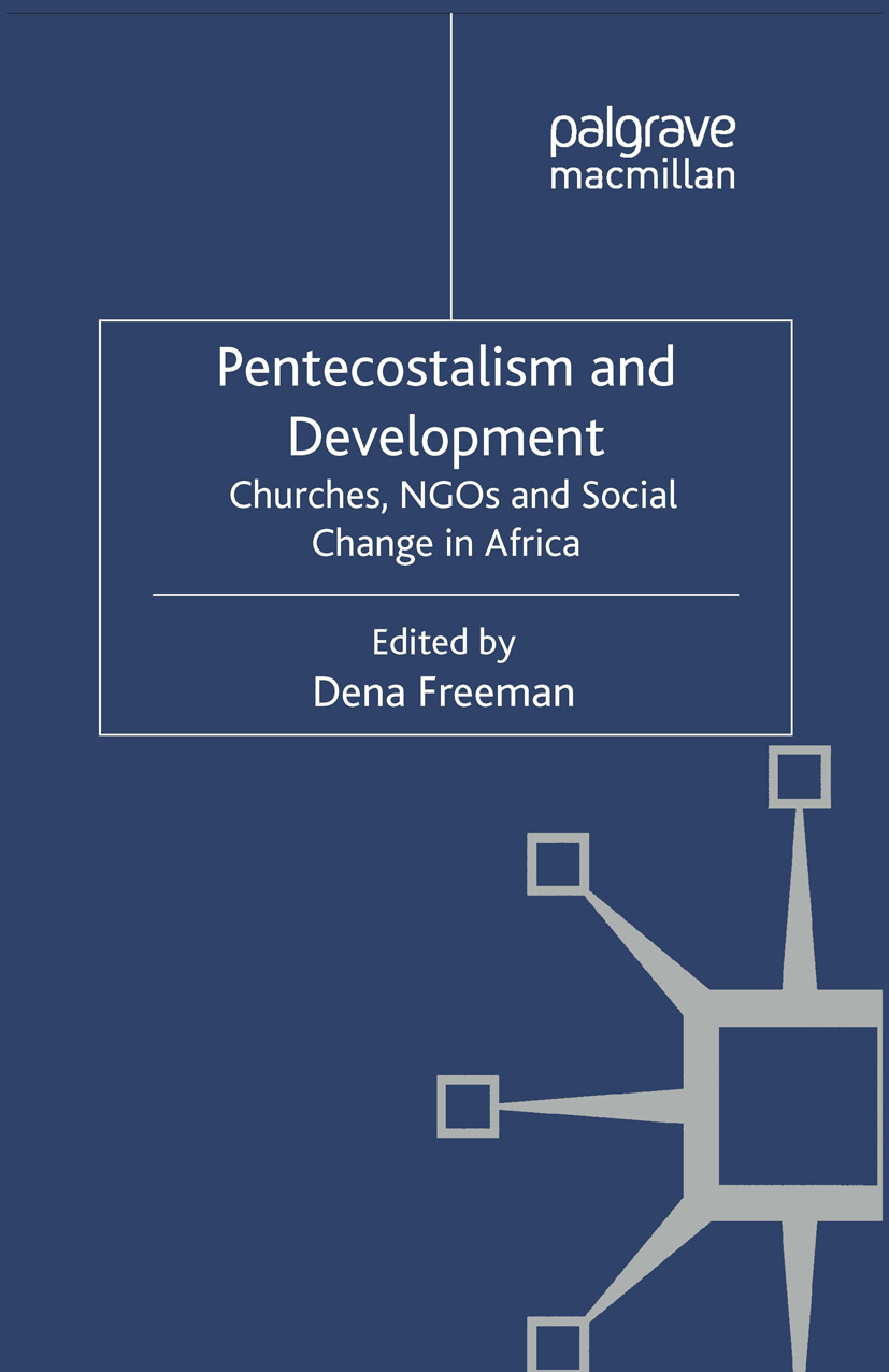 Freeman, Dena - Pentecostalism and Development, ebook