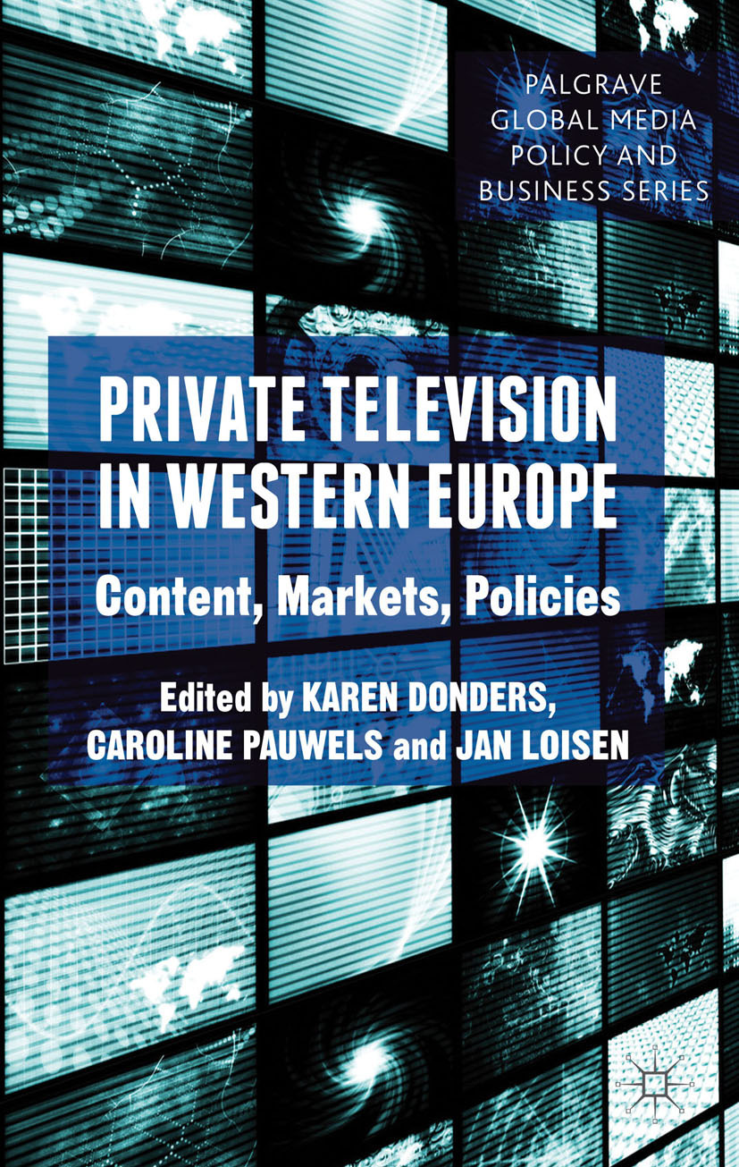 Donders, Karen - Private Television in Western Europe, ebook