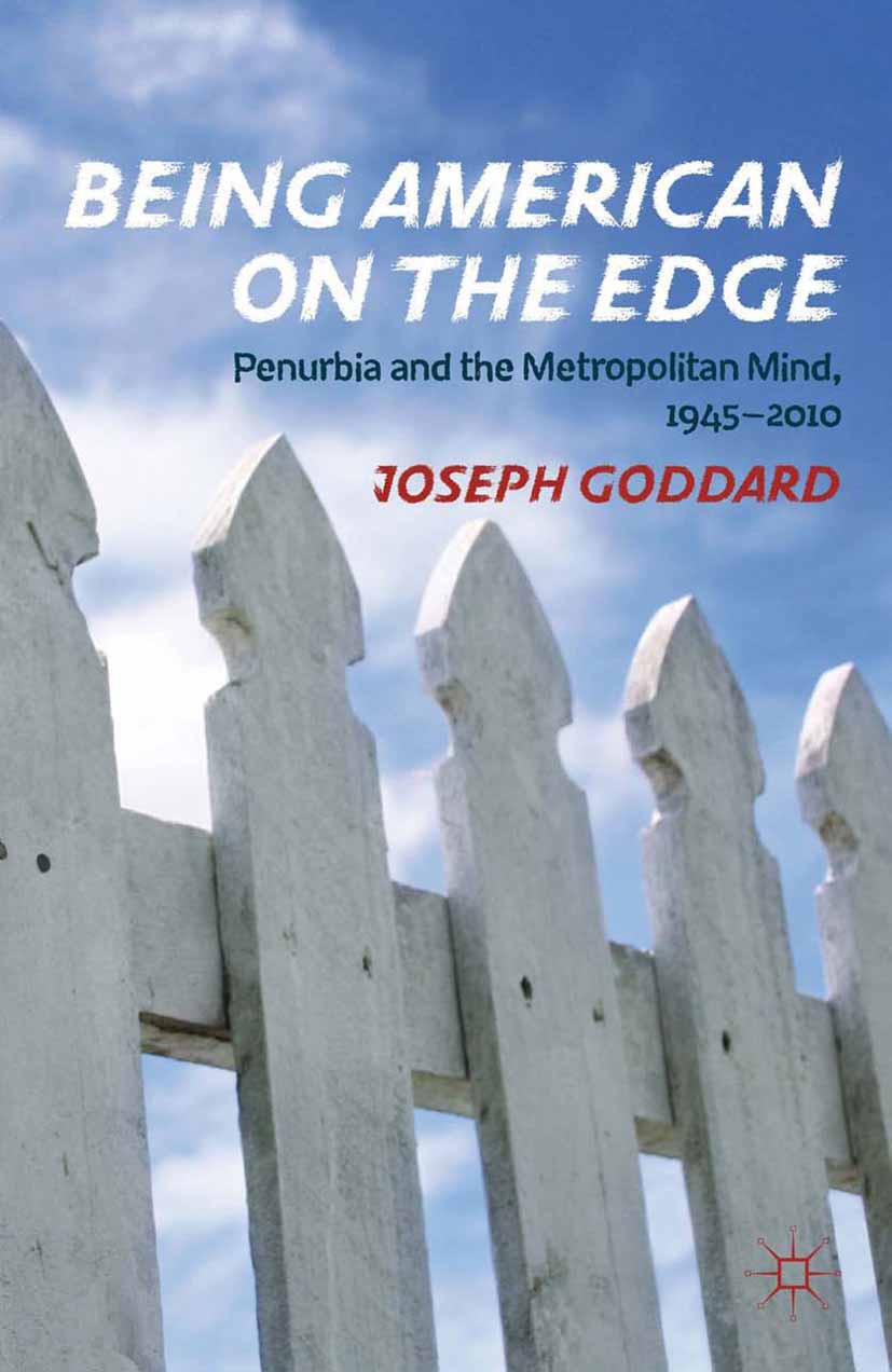 Goddard, Joseph - Being American on the Edge, e-bok