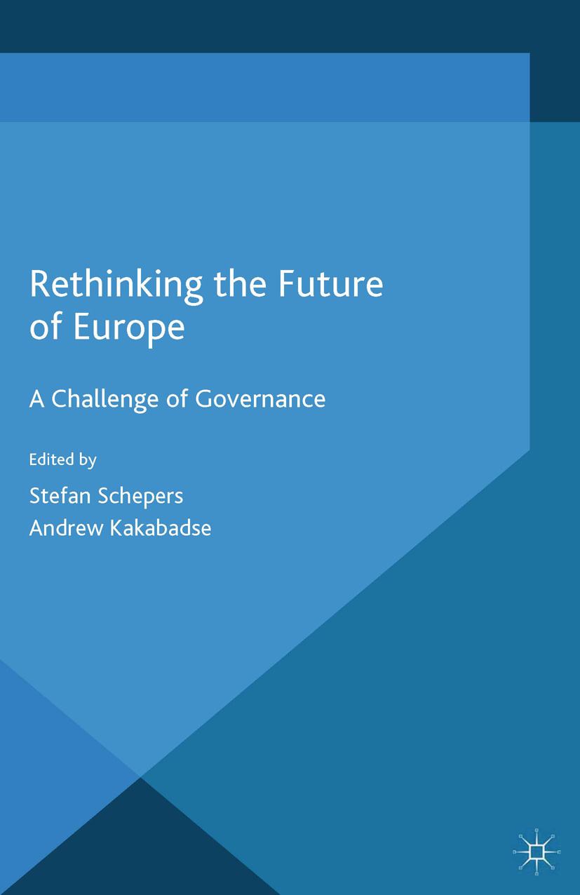 Kakabadse, Andrew - Rethinking the Future of Europe, e-kirja
