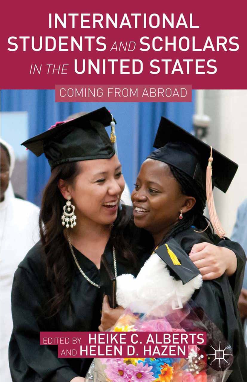 Alberts, Heike C. - International Students and Scholars in the United States, e-bok
