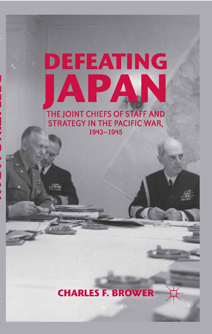 Brower, Charles F. - Defeating Japan, ebook
