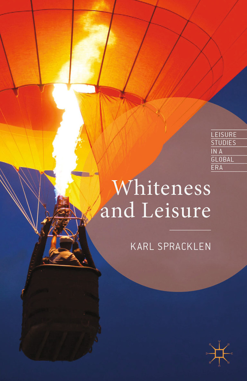 Spracklen, Karl - Whiteness and Leisure, ebook