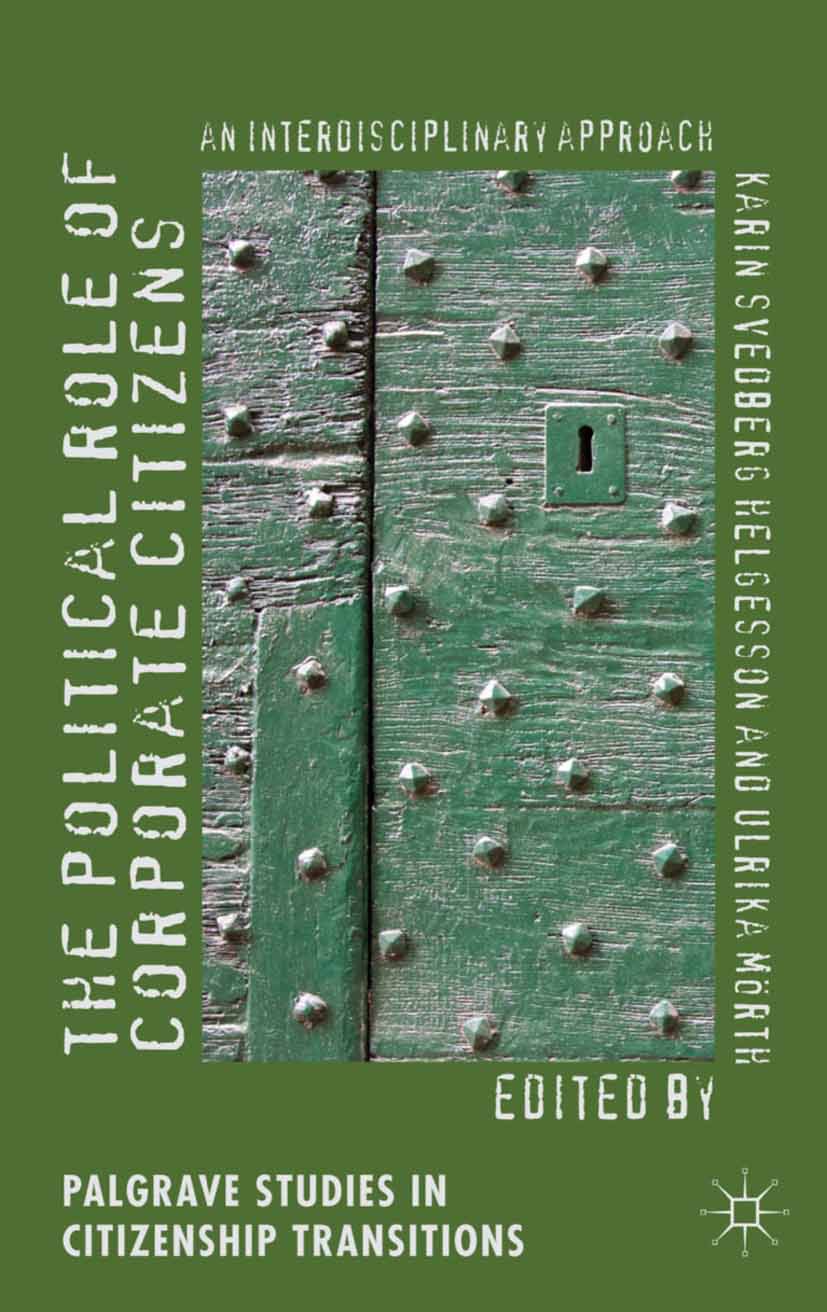 Helgesson, Karin Svedberg - The Political Role of Corporate Citizens, ebook