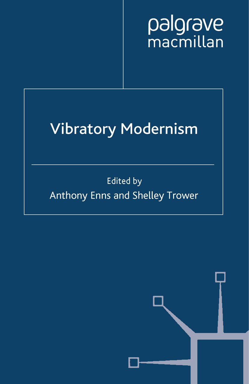 Enns, Anthony - Vibratory Modernism, e-kirja