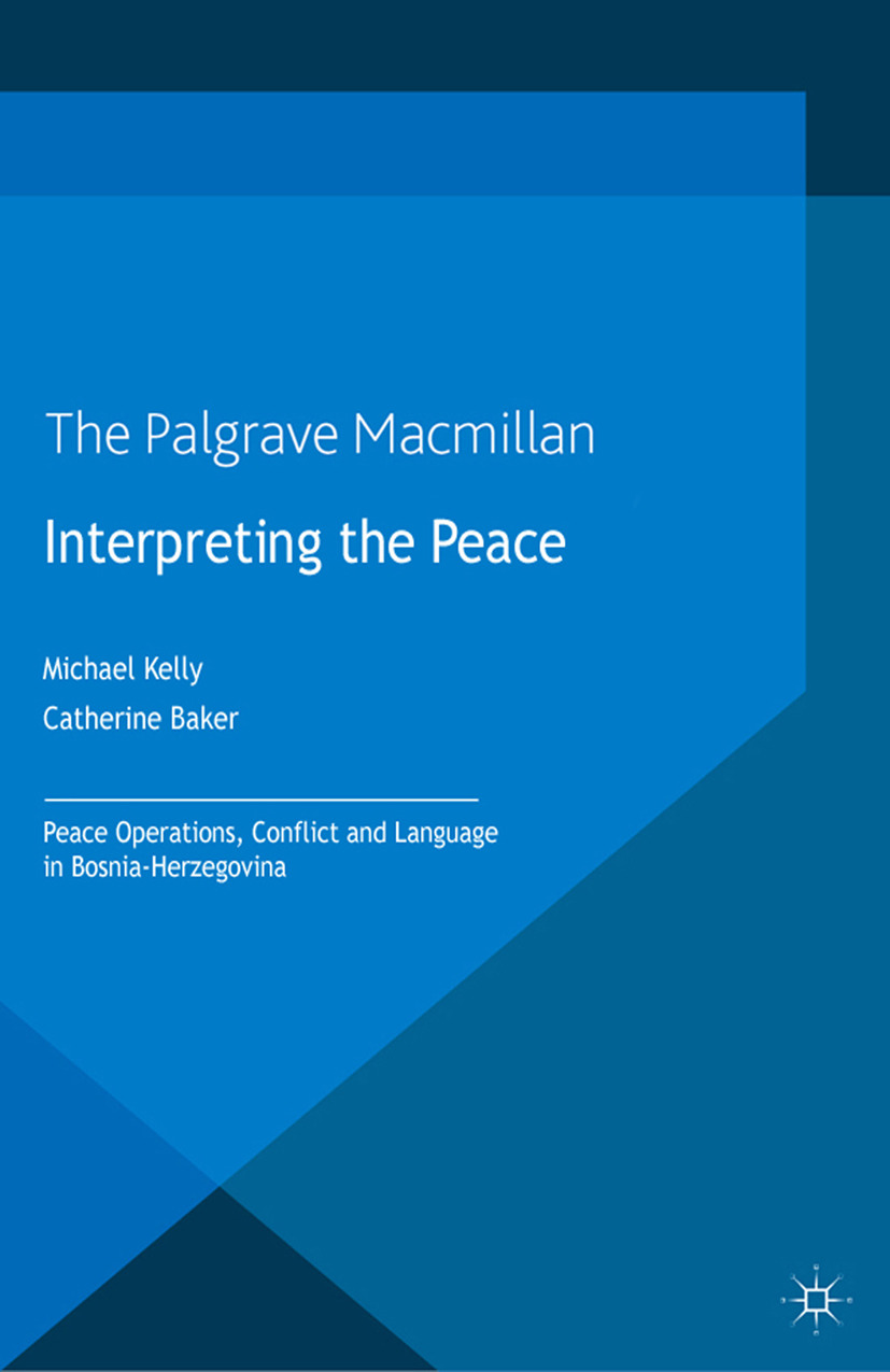 Baker, Catherine - Interpreting the Peace, e-bok
