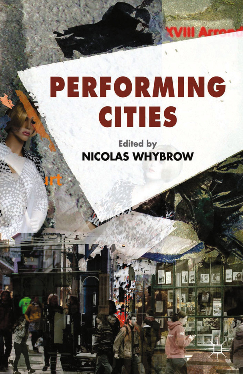 Whybrow, Nicolas - Performing Cities, ebook