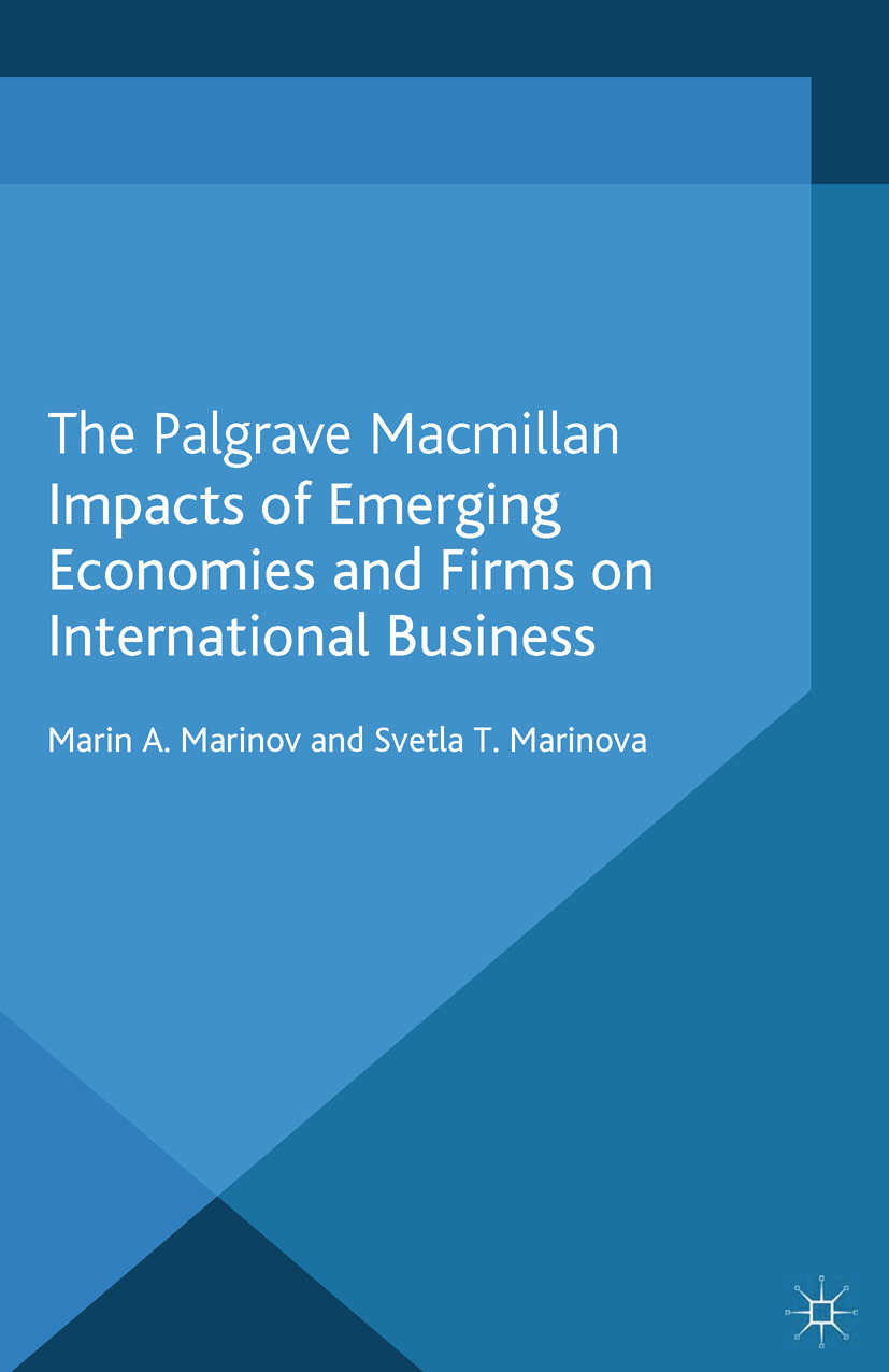 Marinov, Marin A. - Impacts of Emerging Economies and Firms on International Business, ebook