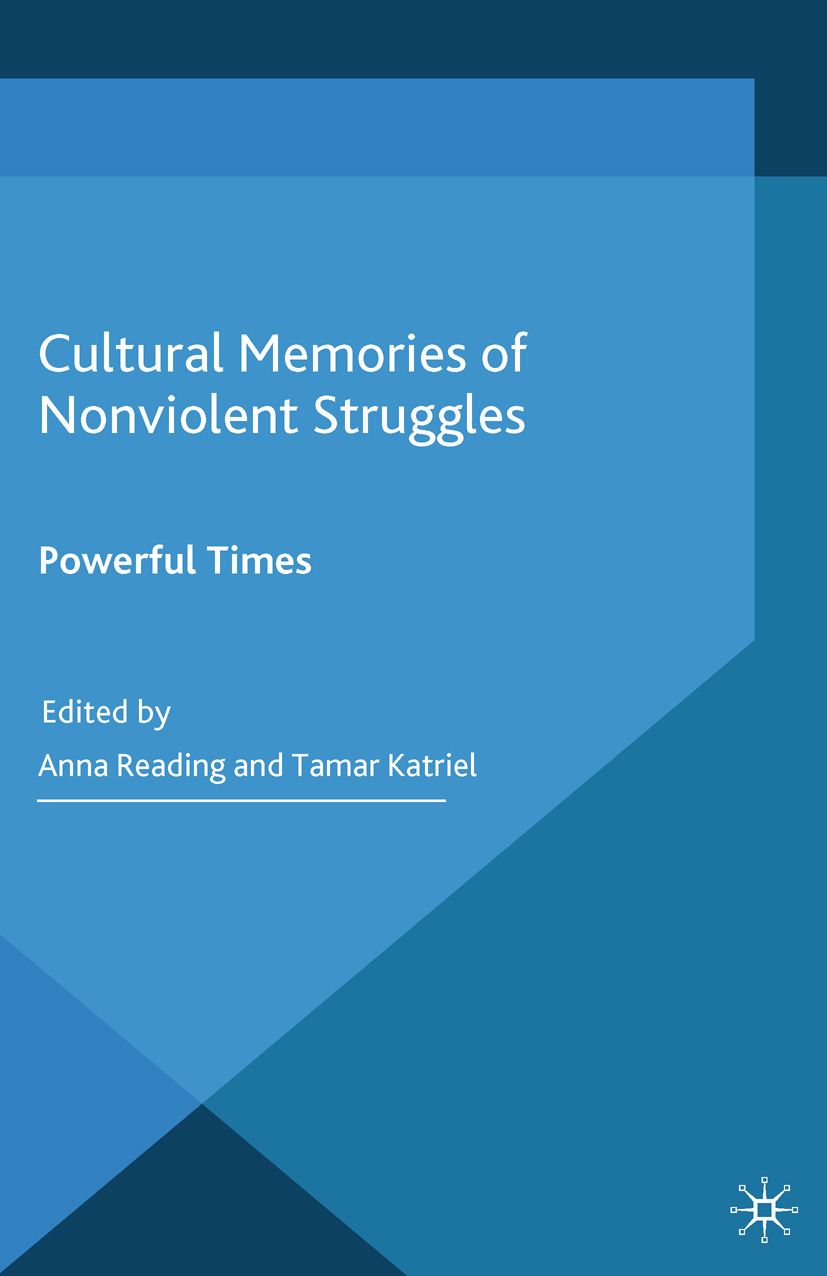 Katriel, Tamar - Cultural Memories of Nonviolent Struggles, ebook