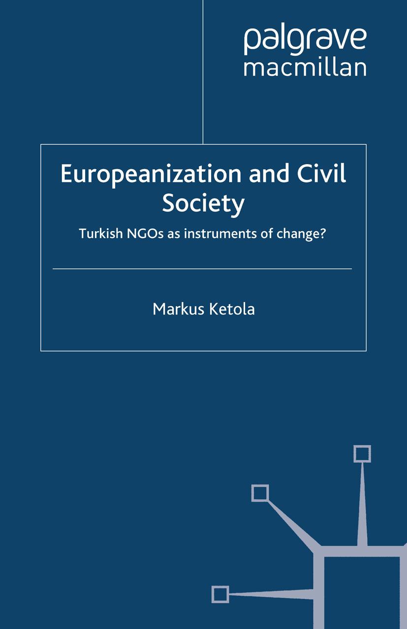Ketola, Markus - Europeanization and Civil Society, e-bok
