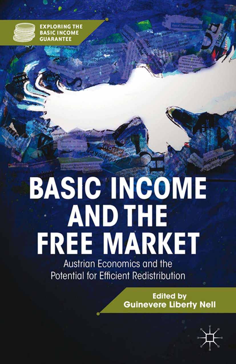 Nell, Guinevere Liberty - Basic Income and the Free Market, ebook