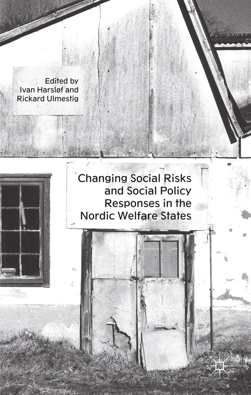 Harsløf, Ivan - Changing Social Risks and Social Policy Responses in the Nordic Welfare States, ebook