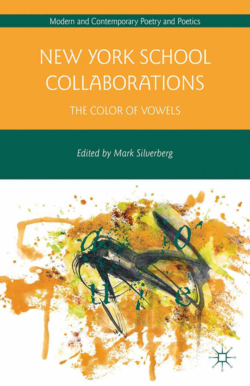 Silverberg, Mark - New York School Collaborations, e-kirja