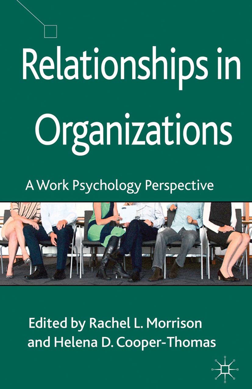 Cooper-Thomas, Helena D. - Relationships in Organizations, e-kirja