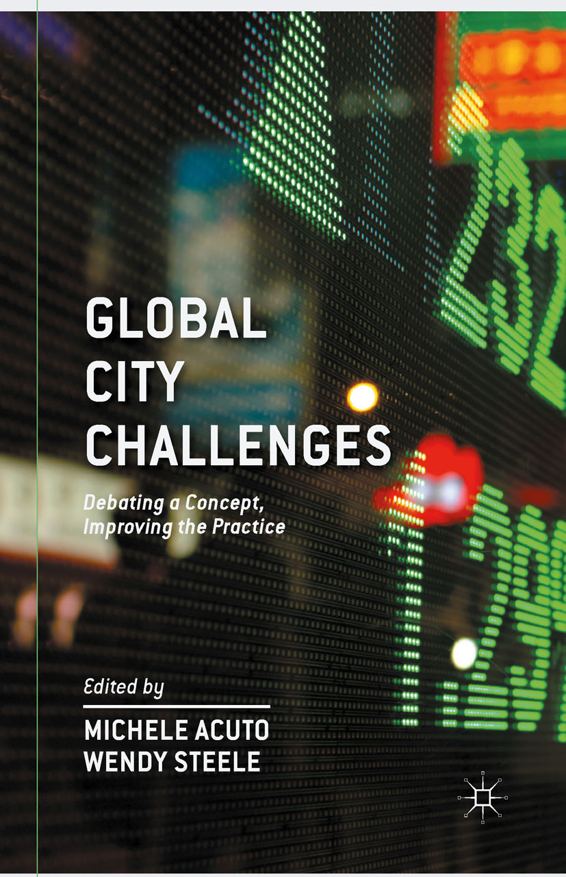 Acuto, Michele - Global City Challenges, e-bok