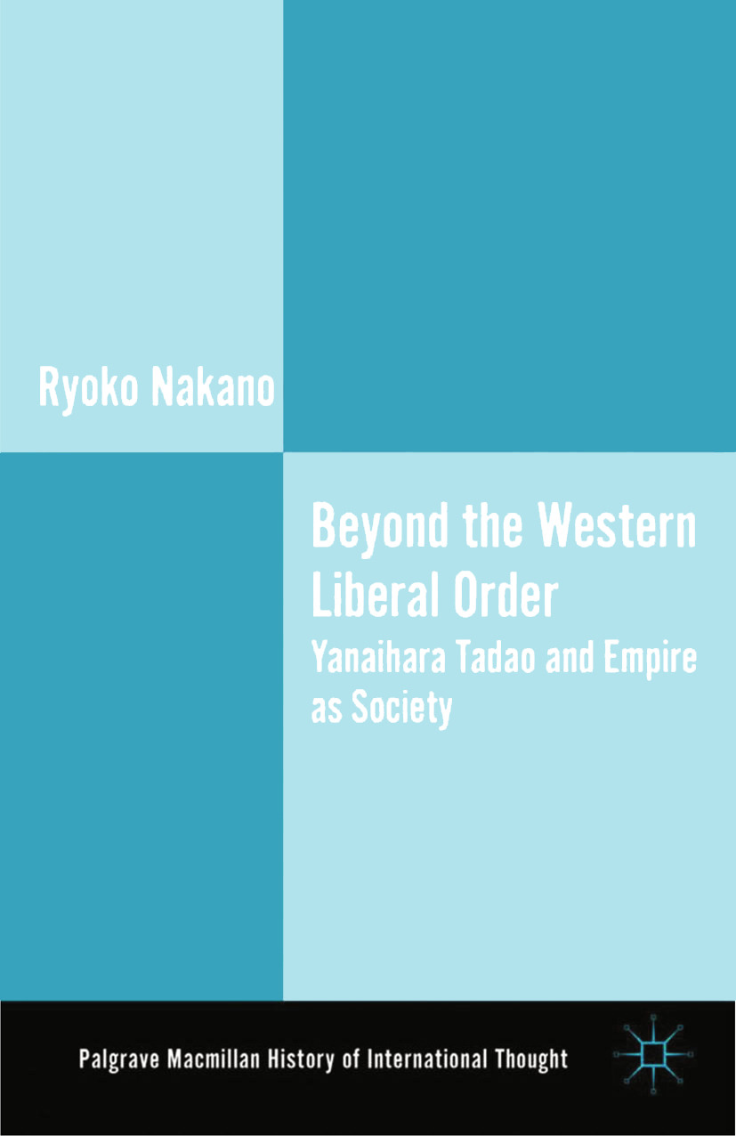 Nakano, Ryoko - Beyond the Western Liberal Order, e-bok