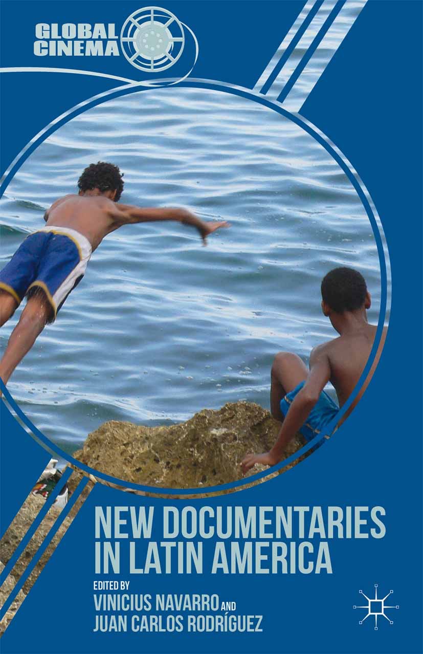 Navarro, Vinicius - New Documentaries in Latin America, ebook