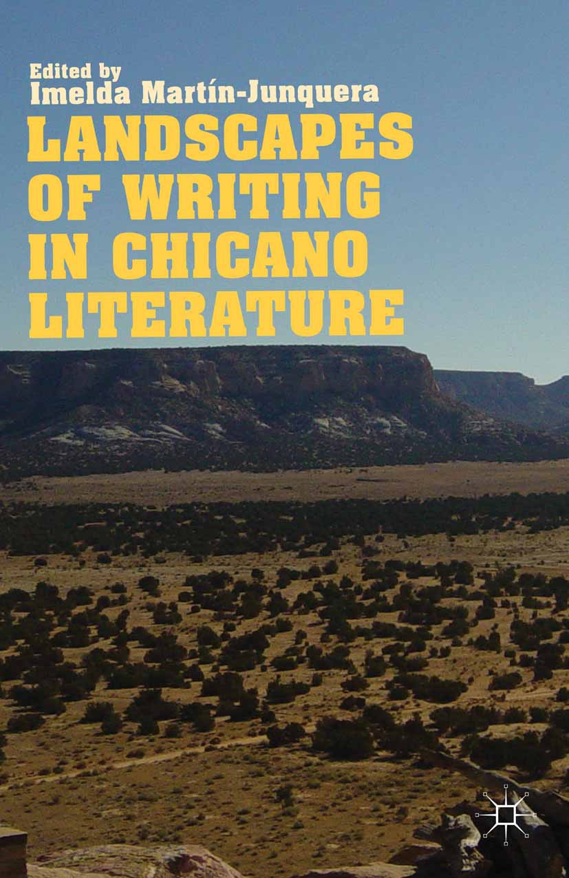 Martín-Junquera, Imelda - Landscapes of Writing in Chicano Literature, ebook