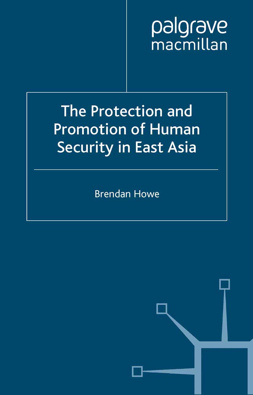 Howe, Brendan - The Protection and Promotion of Human Security in East Asia, ebook