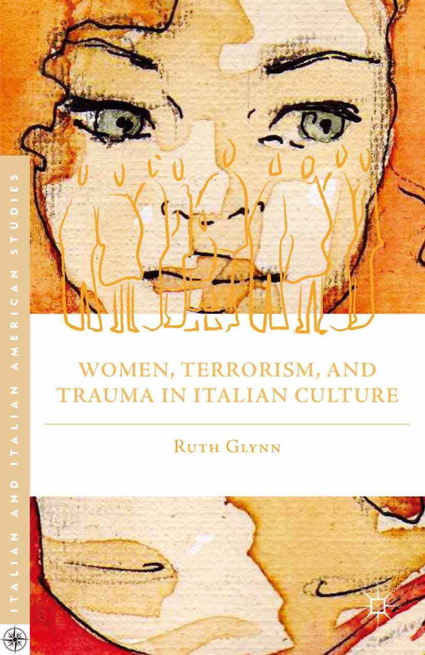 Glynn, Ruth - Women, Terrorism, and Trauma in Italian Culture, e-kirja
