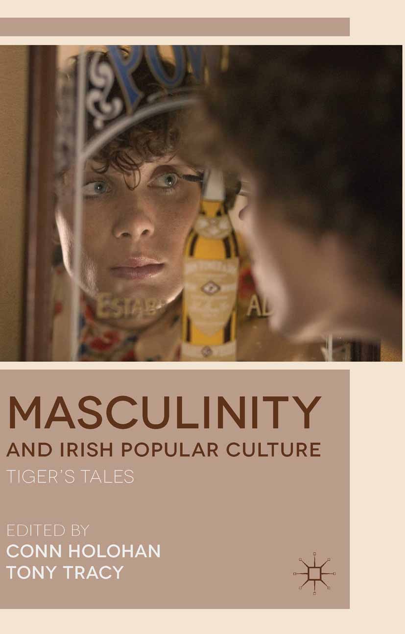 Holohan, Conn - Masculinity and Irish Popular Culture, e-bok