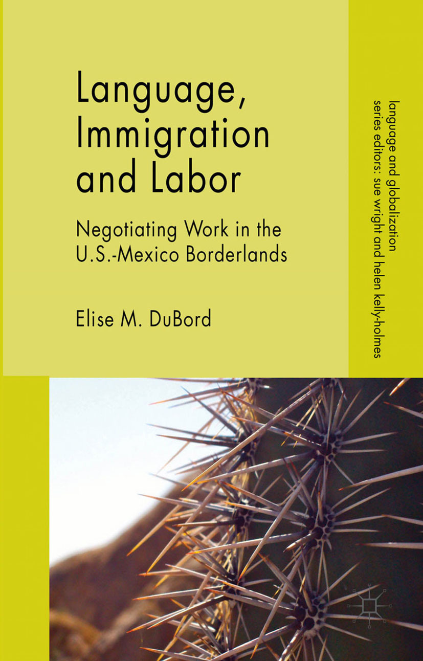 DuBord, Elise M. - Language, Immigration and Labor, ebook