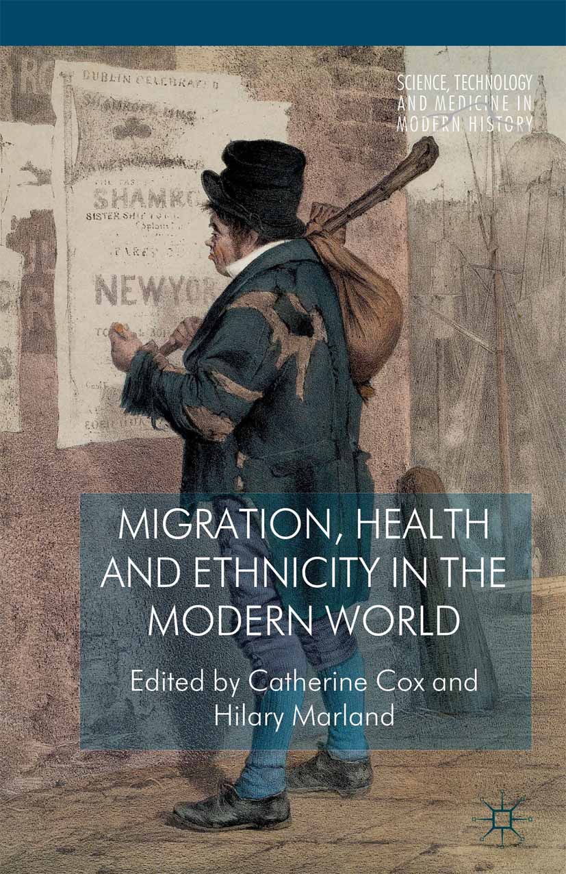 Cox, Catherine - Migration, Health and Ethnicity in the Modern World, e-bok