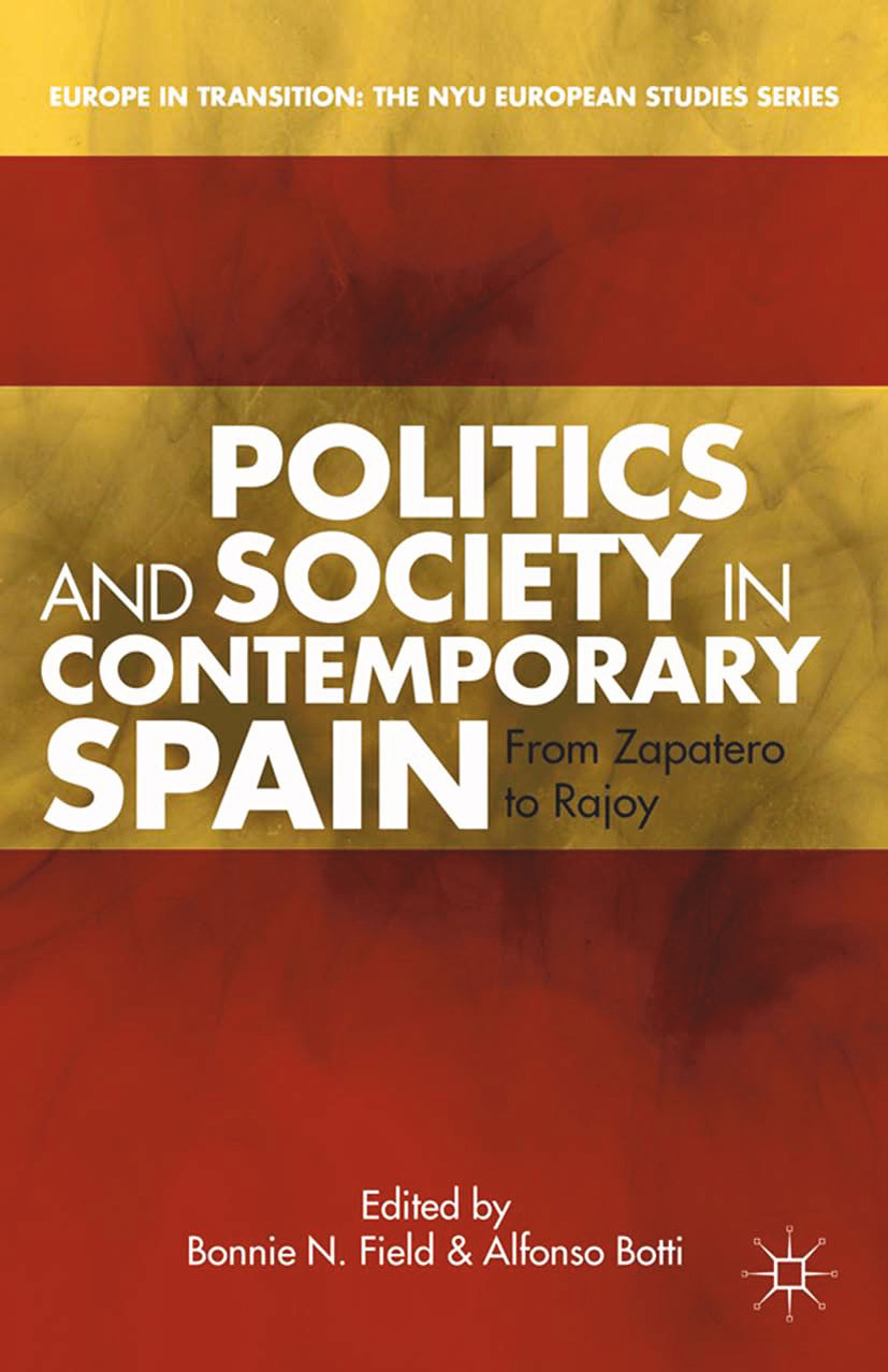 Botti, Alfonso - Politics and Society in Contemporary Spain, ebook