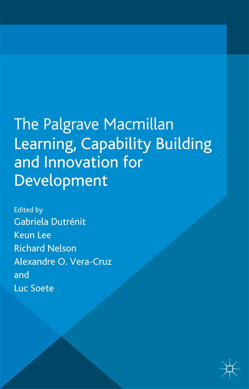 Dutrénit, Gabriela - Learning, Capability Building and Innovation for Development, ebook