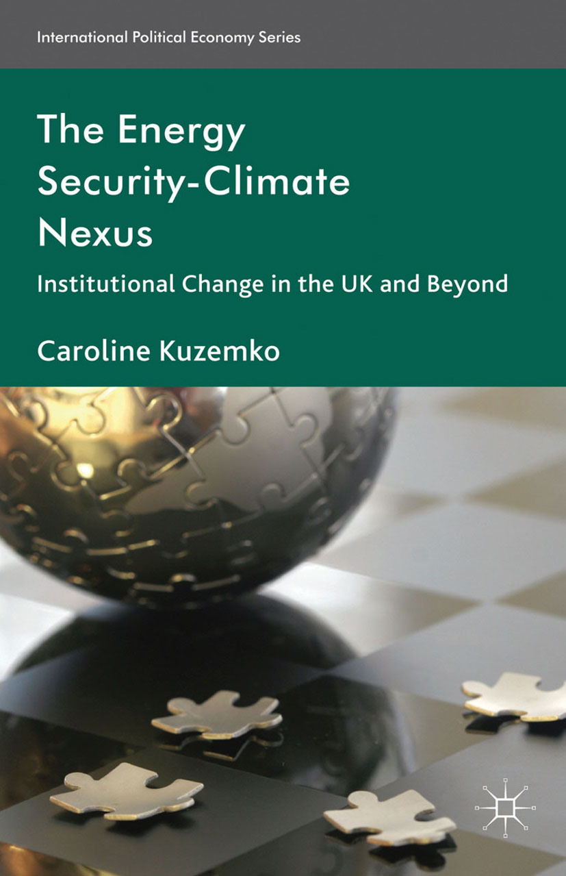 Kuzemko, Caroline - The Energy Security-Climate Nexus, e-bok