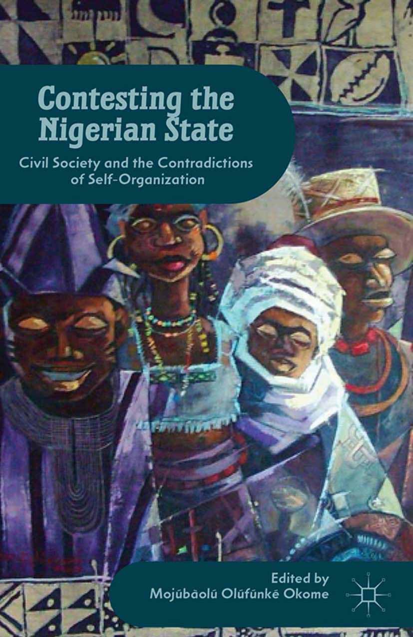 Okome, Mojúbàolú Olúfúnké - Contesting the Nigerian State, e-kirja