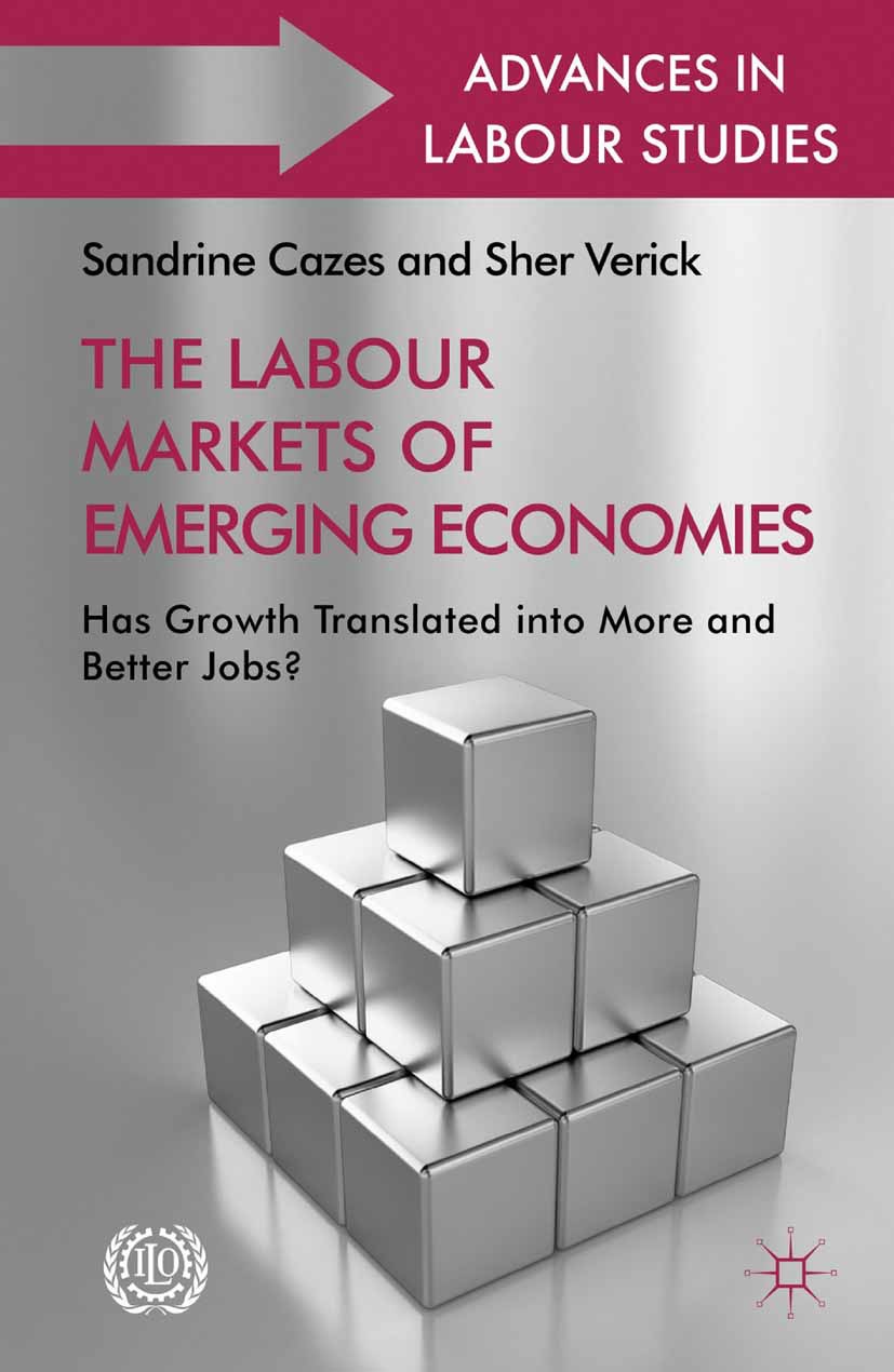 Cazes, Sandrine - The Labour Markets of Emerging Economies, ebook