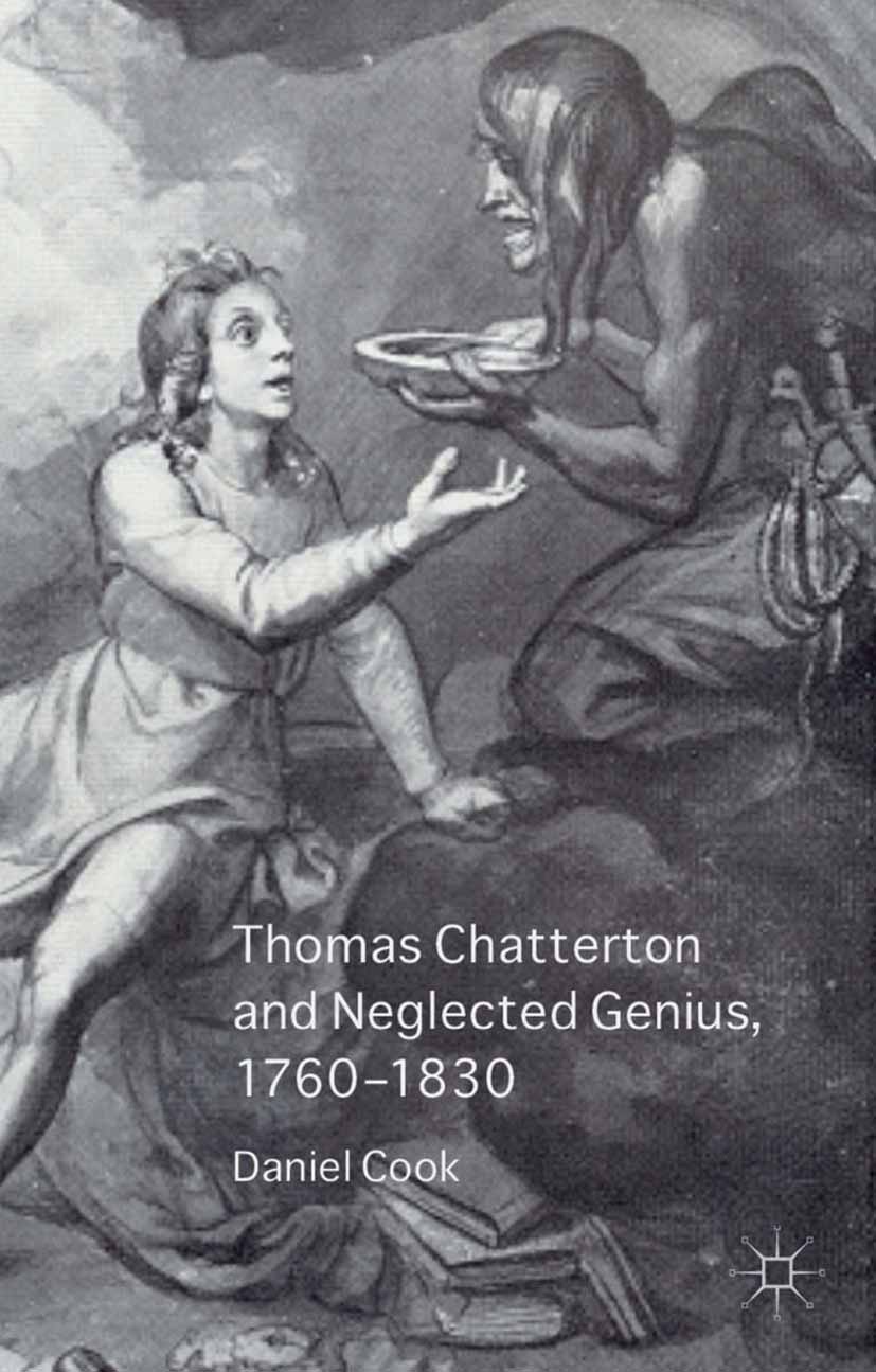 Cook, Daniel - Thomas Chatterton and Neglected Genius, 1760–1830, ebook