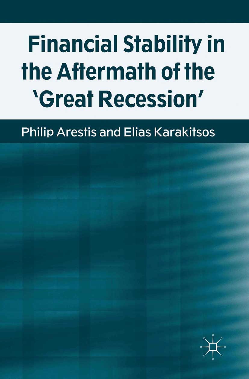 Arestis, Philip - Financial Stability in the Aftermath of the ‘Great Recession’, ebook