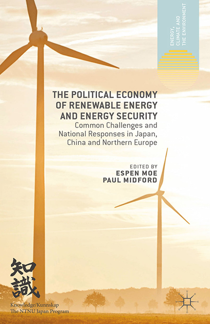Midford, Paul - The Political Economy of Renewable Energy and Energy Security, ebook