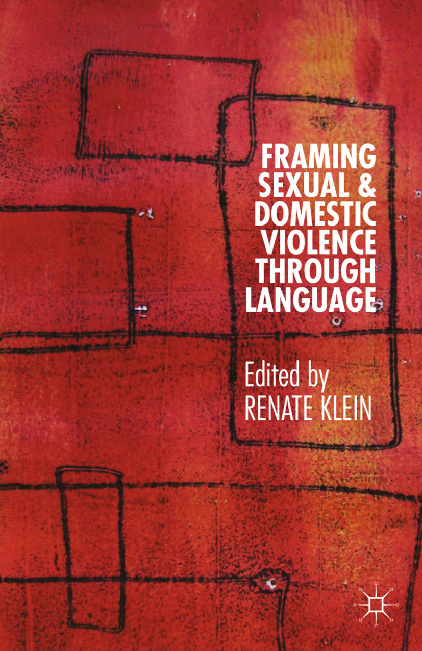 Klein, Renate - Framing Sexual and Domestic Violence through Language, ebook