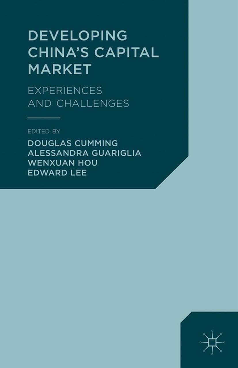 Cumming, Douglas - Developing China’s Capital Market, ebook