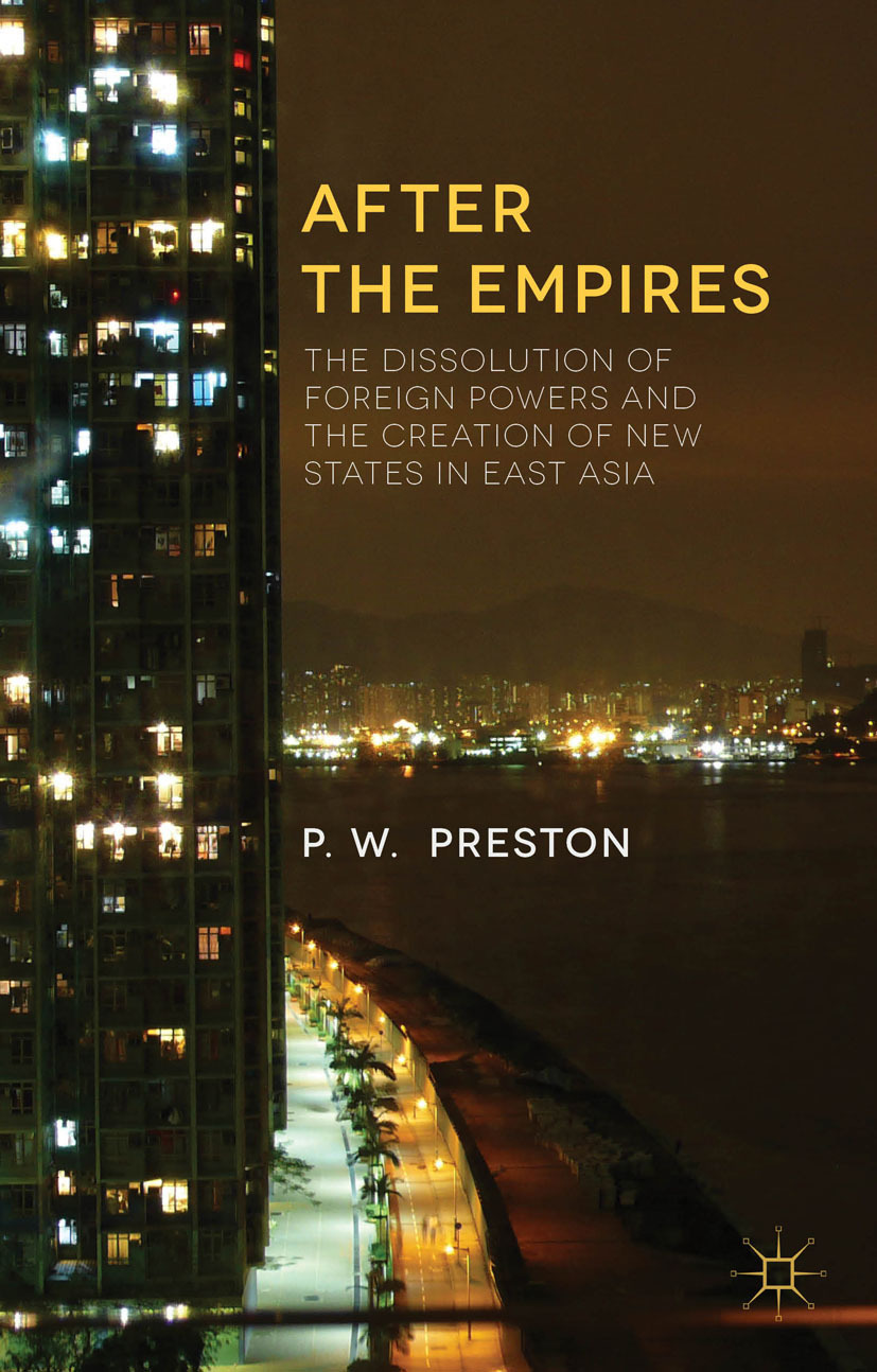 Preston, P. W. - After the Empires, e-kirja