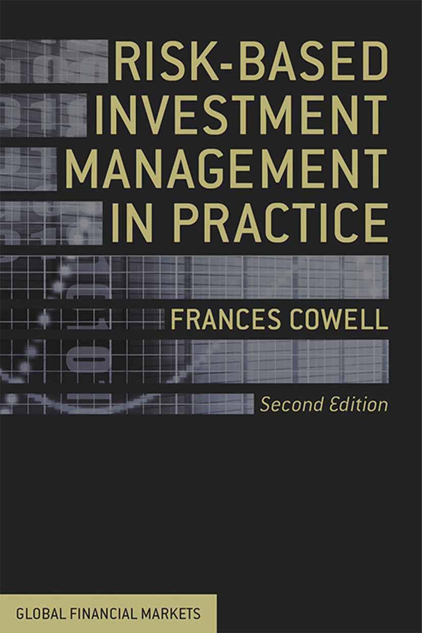 Cowell, Frances - Risk-Based Investment Management in Practice, e-bok