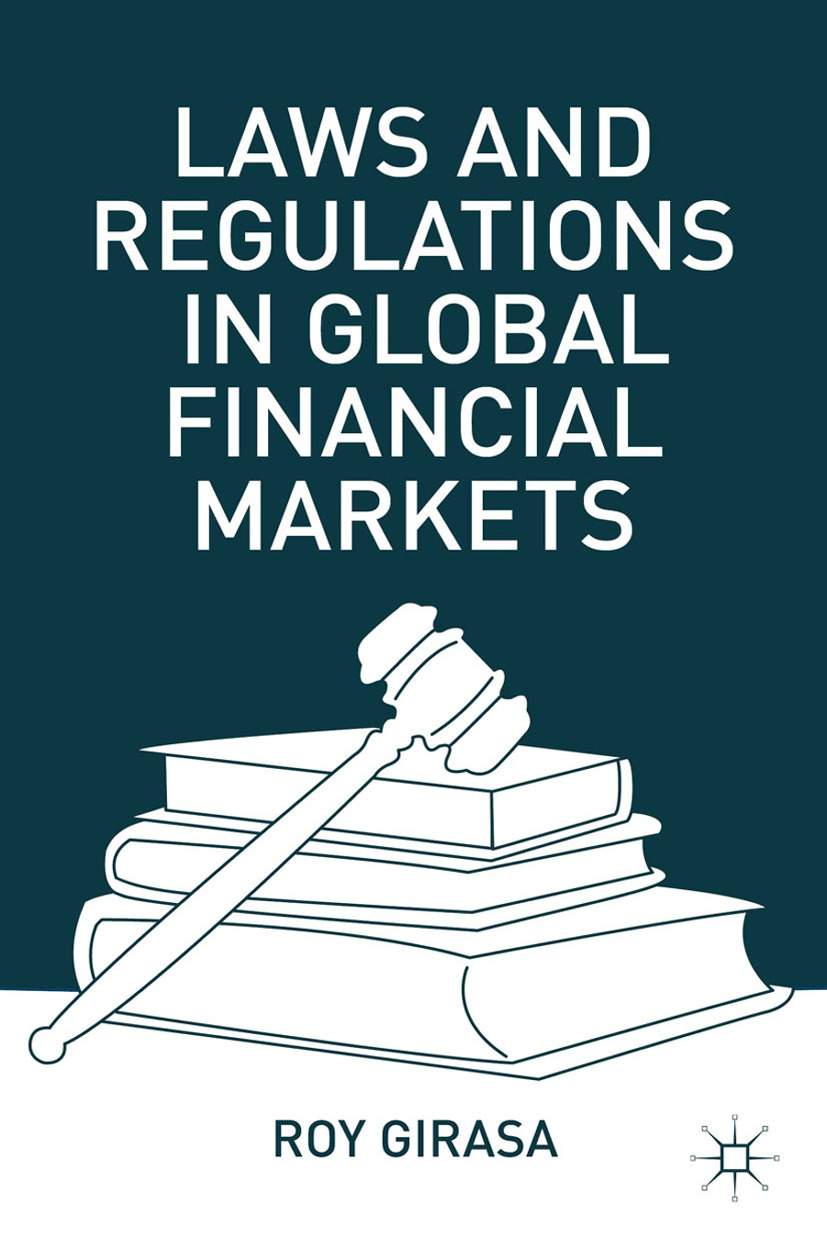 Girasa, Roy - Laws and Regulations in Global Financial Markets, ebook