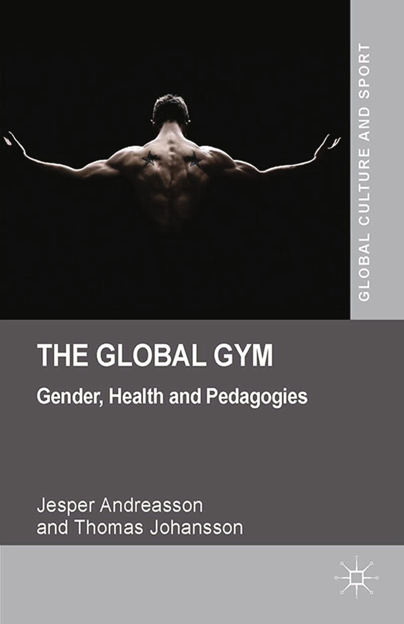 Andreasson, Jesper - The Global Gym, e-bok