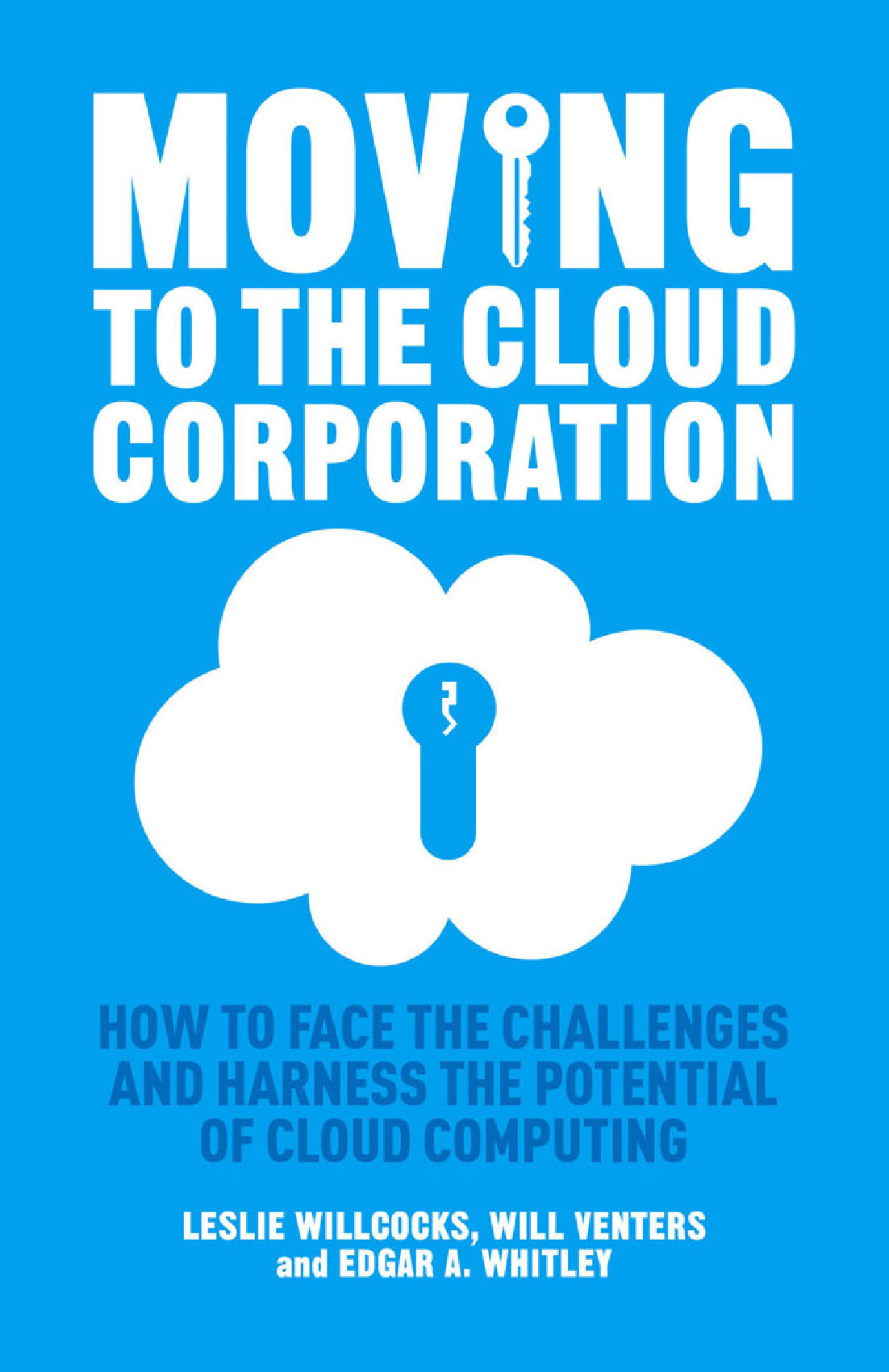 Venters, Will - Moving to the Cloud Corporation, ebook